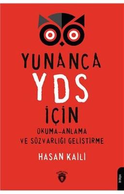 Yunanca YDS İçin Okuma-Anlama ve Sözvarlığı Geliştirme