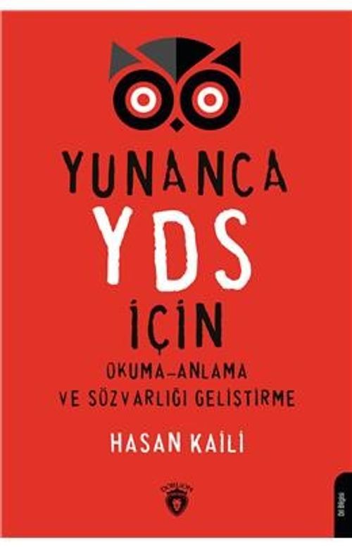 Yunanca YDS İçin Okuma-Anlama ve Sözvarlığı Geliştirme