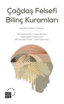 Çağdaş Felsefi Bilinç Kuramları