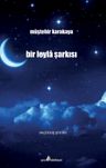 Bir Leyla Şarkısı