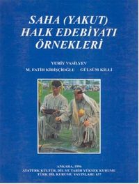 Saha (Yakut) Halk Edebiyatı Örnekleri