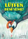 L&uuml;tfen Beni Yeme!