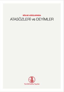 Bölge Ağızlarında Atasözleri ve Deyimler