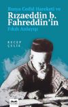 Rusya Cedîd Hareketi ve Rızaeddin b. Fahreddin’in Fıkıh Anlayışı