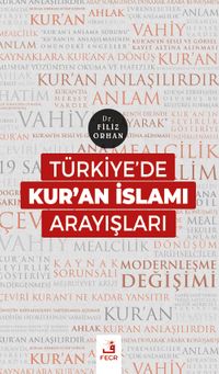 Türkiye'de Kur'an İslamı Arayışları