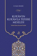 Kur'an'ın Kur'an'la Tefsiri Meselesi