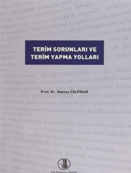 Terim Sorunları ve Terim Yapma Yolları