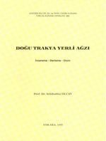 Doğu Trakya Yerli Ağzı (İnceleme-Derleme-Dizin) / 3-A-10