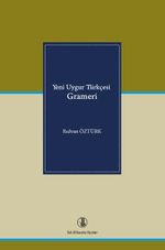Yeni Uygur Türkçesi Grameri