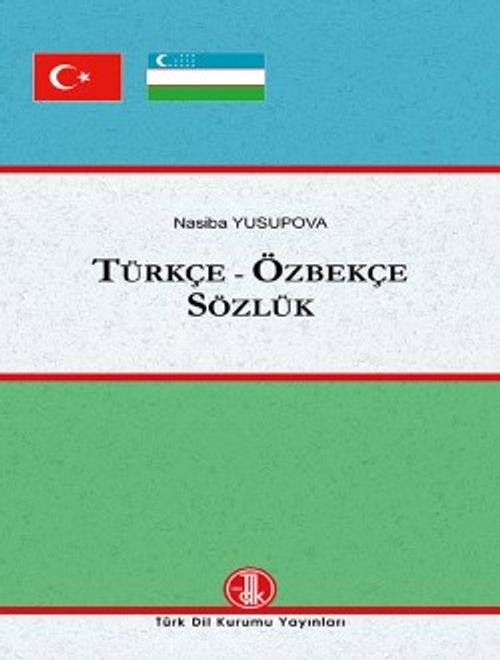 Türkçe-Özbekçe Sözlük