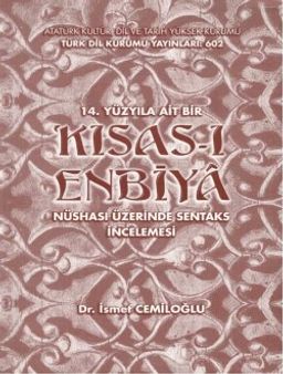 14. Yüzyıla Ait Bir Kısas-ı Enbiya Nüshası Üzerinde Sentaks İncelemesi