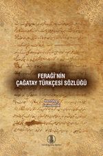 Ferağî'nin Çağatay Türkçesi Sözlüğü