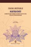 Maytrısimit / Uygurca Metinler II