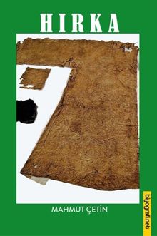Hırka (Hırka-i Saadetin-Kab Bin Züheyr'in Romanı)