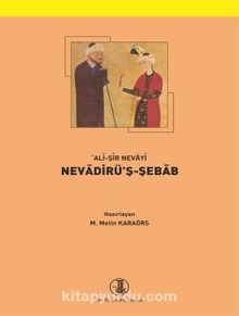 Ali Şir Nevayi: Nevadirü'ş-Şebab