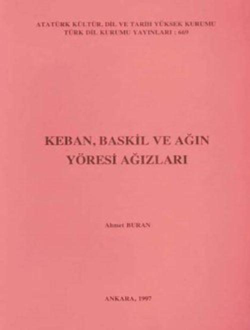 Keban, Baskil ve Ağın Yöresi Ağızları / 14-A-36