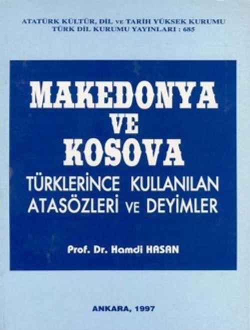 Makedonya ve Kosova Türklerince Kullanılan Atasözleri ve Deyimler / 14-A-42