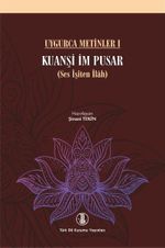 Kuanşi im Pusar (Uygurca Metinler 1)
