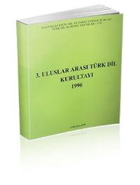 3. Uluslar Arası Türk Dil Kurultayı 1996