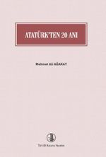 Atatürk'ten 20 Anı