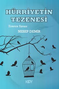 Hürriyetin Tezenesi