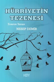 Hürriyetin Tezenesi