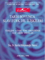 Tarih Boyunca Slav-Türk Dil İlişkileri