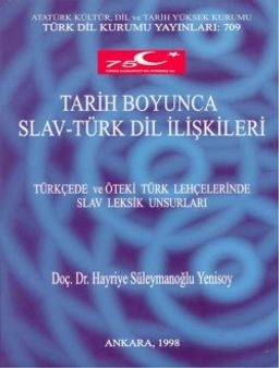 Tarih Boyunca Slav-Türk Dil İlişkileri