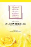 Seyf-i Saray&icirc; G&uuml;listan Terc&uuml;mesi (Kitab G&uuml;listan bi't T&uuml;rk&icirc;)