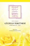 Seyf-i Sarayî Gülistan Tercümesi (Kitab Gülistan bi't Türkî)