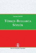 Türkçe-Bulgarca Sözlük