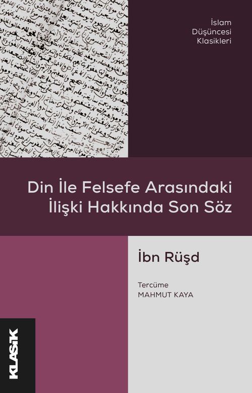 Din ile Felsefe Arasındaki  İlişki Hakkında Son Söz