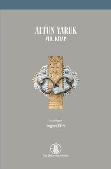 Altun Yaruk VIII. Kitap