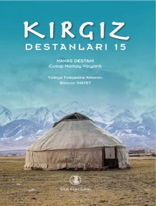 Kırgız Destanları XV