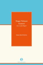 Nogay Türkçesi Grameri (Ses ve Şekil Bilgisi)