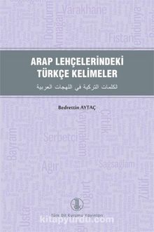 Arap Lehçelerindeki Türkçe Kelimeler