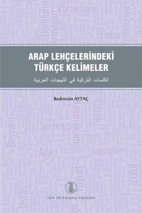 Arap Lehçelerindeki Türkçe Kelimeler