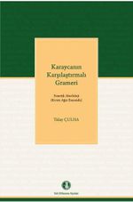 Karaycanın Karşılaştırmalı Grameri Fonetik-Morfoloji (Kırım Ağzı Esasında)