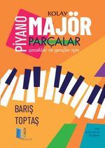 Piyano- Kolay Majör Parçalar-Çocuklar ve gençler için