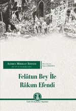 Felatun Bey İle Rakım Efendi