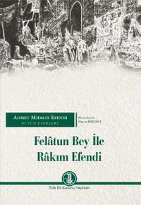 Felatun Bey İle Rakım Efendi