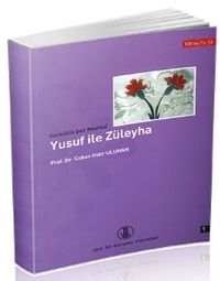 Yusuf ile Züleyha I-II