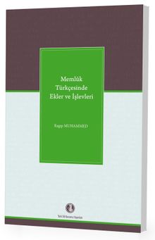 Memlûk Türkçesinde Ekler ve İşlevleri