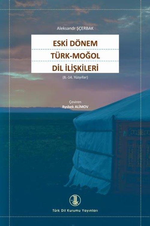 Eski Dönem Türk-Moğol Dil İlişkileri (8.-14. Yüzyıllar)