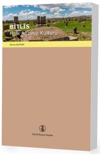 Bitlis Halk Ağzı ve Kültürü