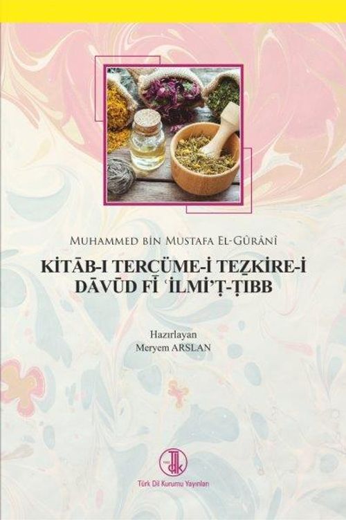 Kitab-ı Tercüme-i Tezkire-i Davud Fi İlmi't-Tıbb / 14-A-37