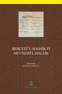 Behcetü'l-Hadaik Fî Mev'izati'l-Halaik