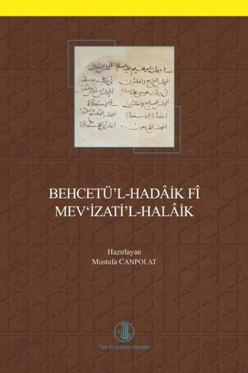 Behcetü'l-Hadaik Fî Mev'izati'l-Halaik