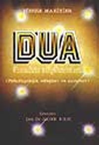 Dua Üzerine Düşünceler