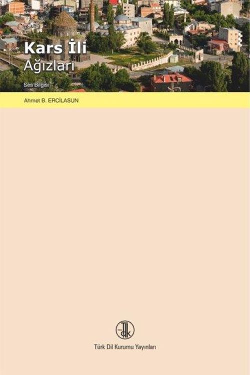 Kars İli Ağızları  & Ses Bilgisi / 14-A-34